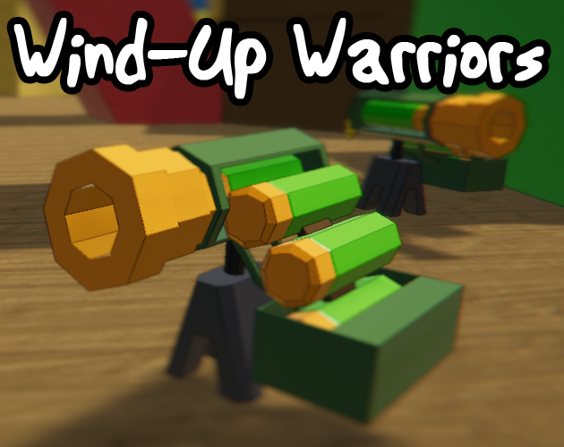 Cover image for Wind-Up Warriors