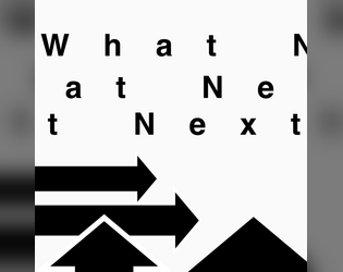 What Next   - A game about afterlife scenarios 