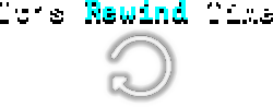 It's Rewind Time