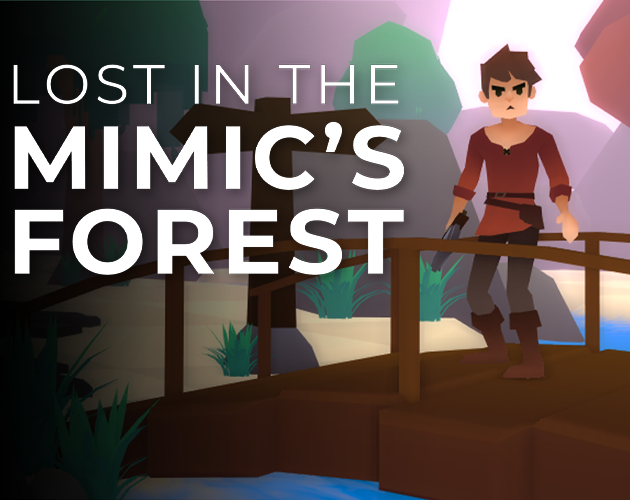 Cover image for Lost in the Mimic's Forest