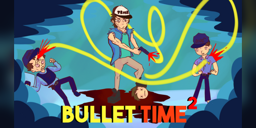 Cover image for Bullet Time²