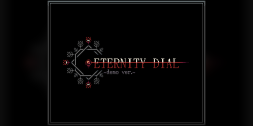 Cover image for Eternity Dial -Demo Ver.-