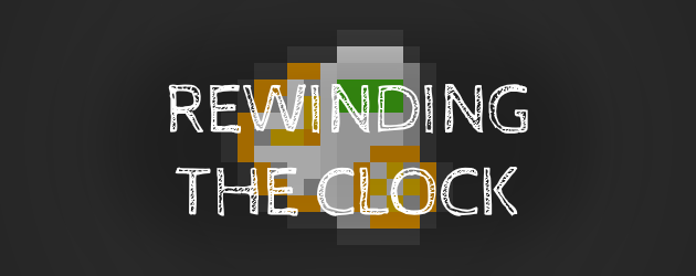 Rewinding The Clock