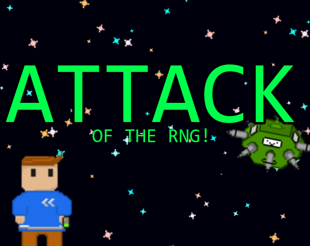 Attack of the RNG!