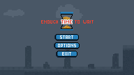 Enough time to wait
