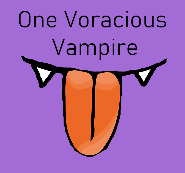 One Voracious Vampire