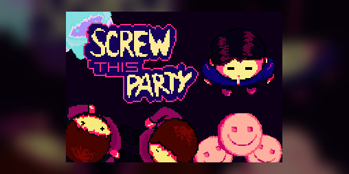 Cover image for Screw This Party