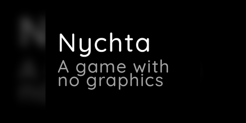 Cover image for Nychta: A game with no graphics