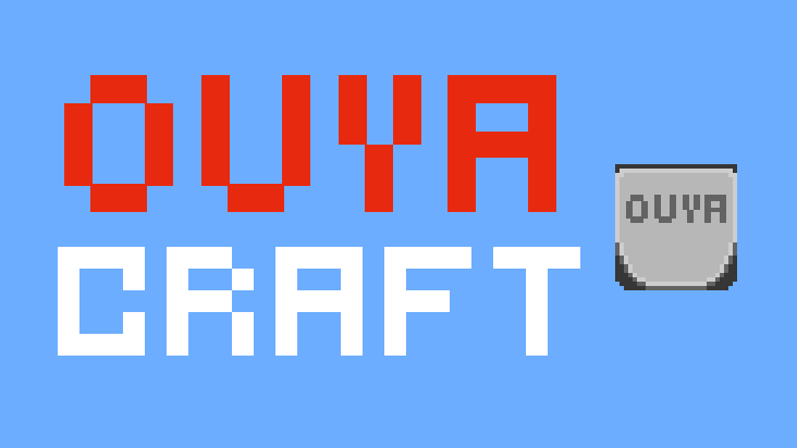 OUYA Craft