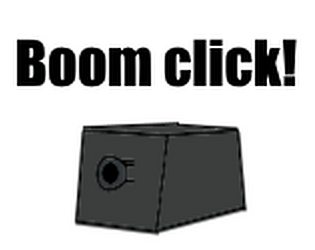 Boom Click!