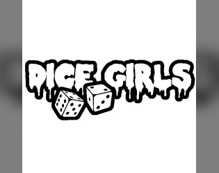 Dice Girls