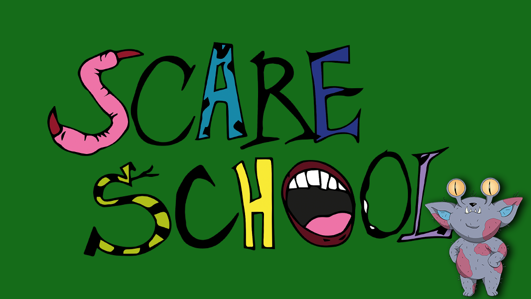 Scare School