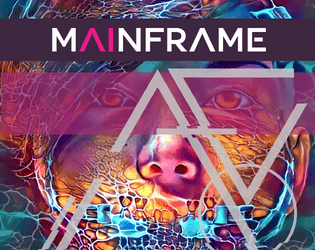 Mainframe   - A Cyberpunk Tunnel Goons Hack 