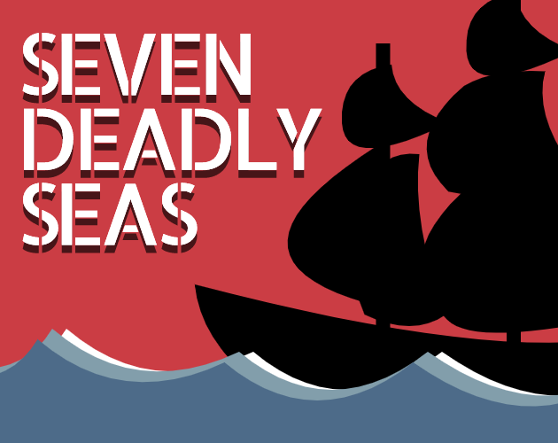 Seven Deadly Seas