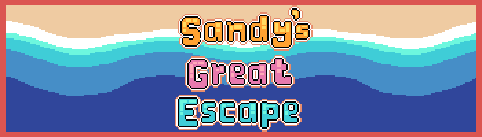 Sandy's Great Escape - GAME JAM
