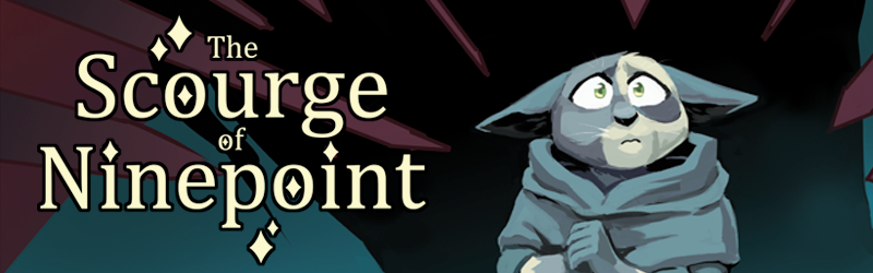 The Scourge of Ninepoint: Issue #1