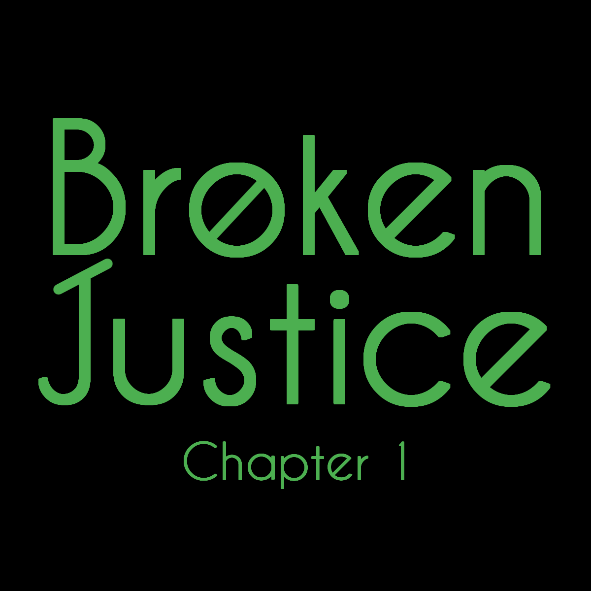 Broken Justice: Chapter 1 cover
