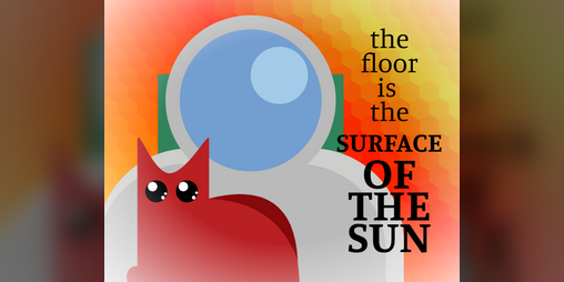 Cover image for The Floor is the Surface of the Sun