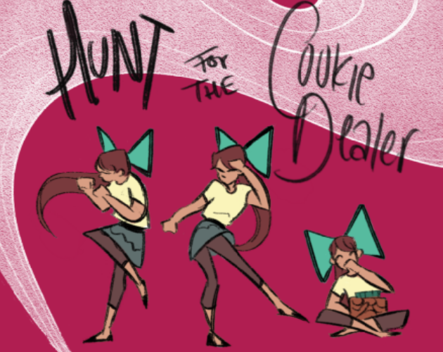 Cover image for Hunt For The Cookie Dealer
