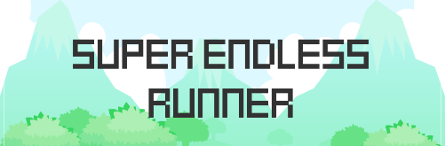 Super Endless Runner