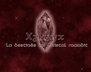 Xykryx - La destinée du Cristal maudit