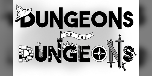 Cover image for Dungeons of the Dungeons