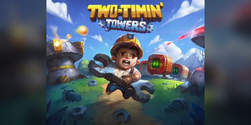 Cover image for Two-Timin' Towers