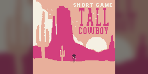Cover image for SHORT GAME TALL COWBOY