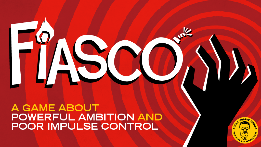 fiasco-by-bully-pulpit-games