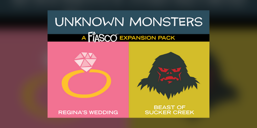 Cover image for Fiasco Expansion - Unknown Monsters