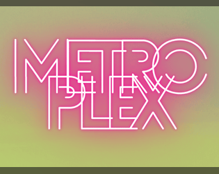 METROPLEX   - LO-FI BIOPUNK IN THE WITHERED MEGALOPOLIS 