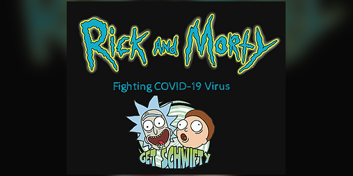 Cover image for Rick & Morty Fighting COVID-19