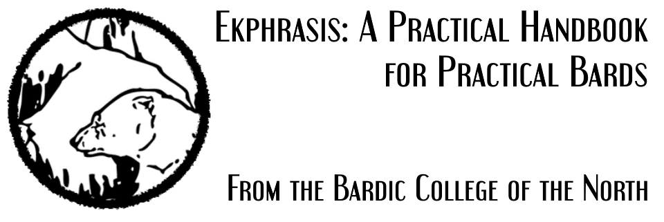 Ekphrasis: A Practical Handbook for Practical Bards