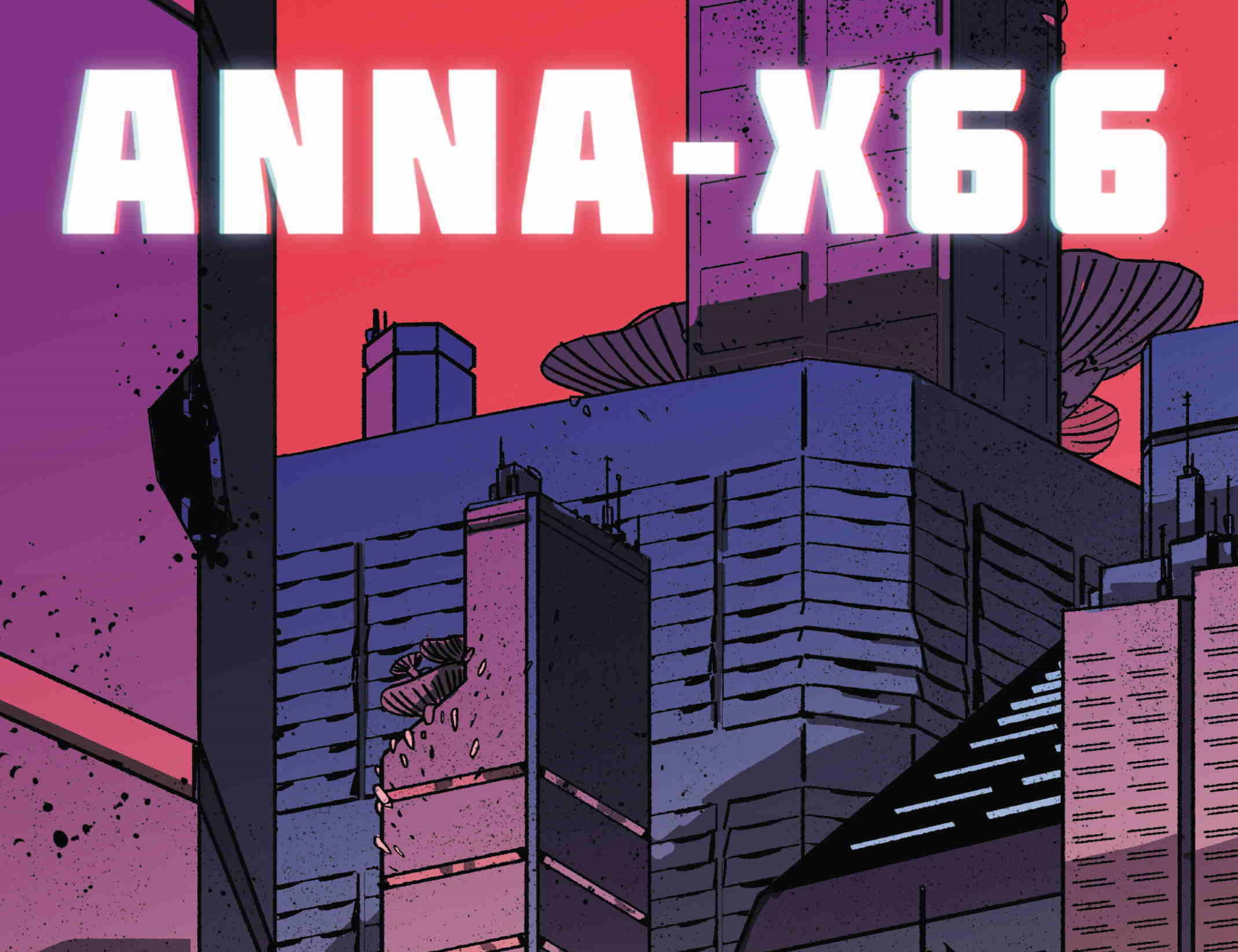 ANNA-X66 (ashcan edition) by Scablands Press