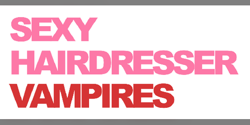 Cover image for SEXY HAIRDRESSER VAMPIRES