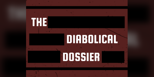 Cover image for The Diabolical Dossier