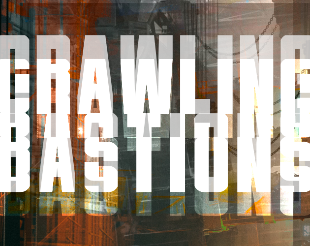 Cover image for Crawling Bastions
