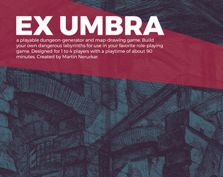 Ex Umbra   - A playable dungeon-generator and map-making game. 
