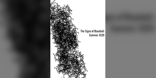 Cover image for The Signs of Blaseball