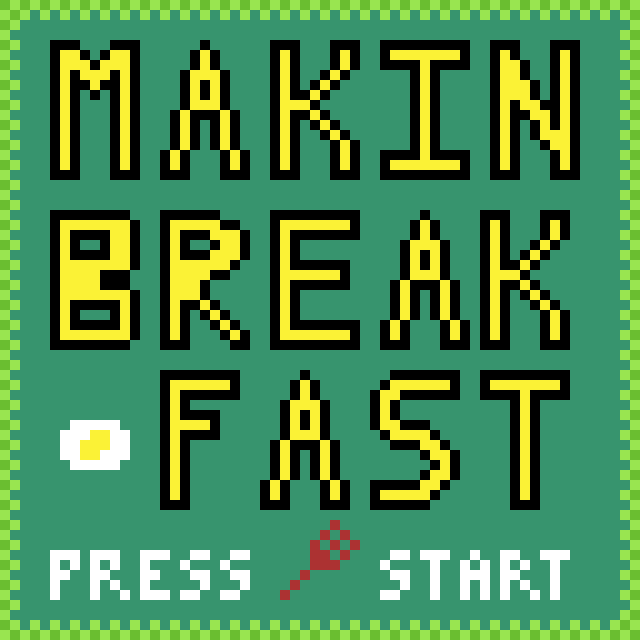 Makin Breakfast