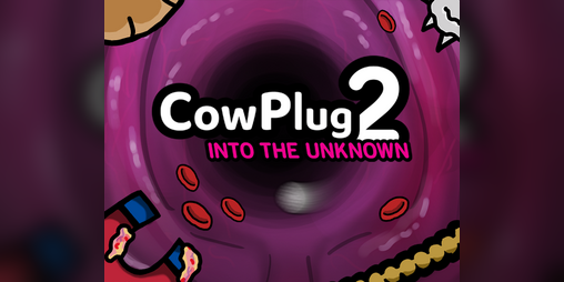 Cover image for CowPlug 2: Into the Unknown