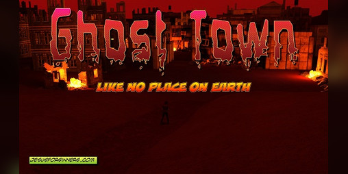 Cover image for Ghost Town - Like No Place On Earth