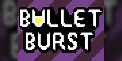 Cover image for Bullet Burst