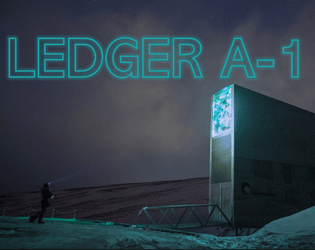 LEDGER A-1   - A solo card game about managing resources to reach a vault in the ice. 