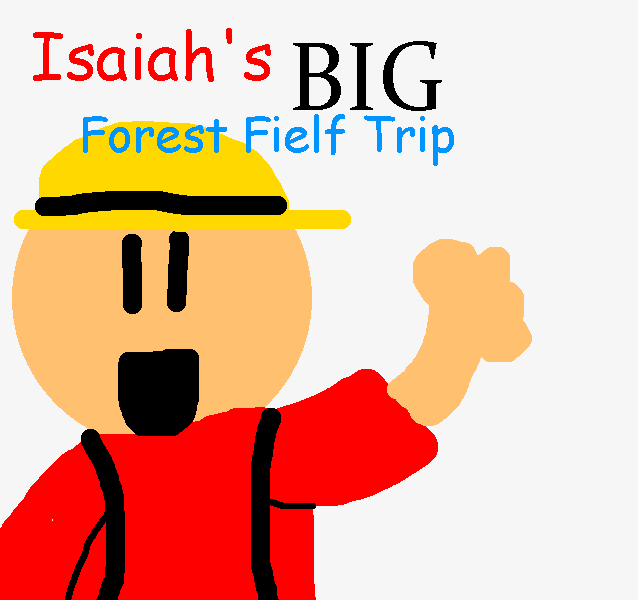 Isaiah's Basics 2: Forest Fielf Trip!