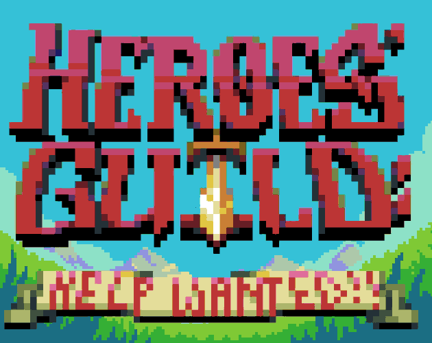 Heroes' Guild: Help Wanted
