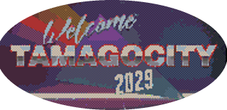 TamagoCity 2029