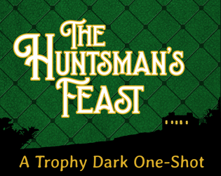 The Huntsman's Feast  