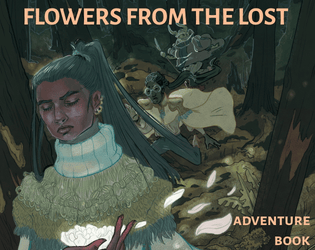 Flowers from the Lost   - A mysterious adventure for the Quest RPG. 