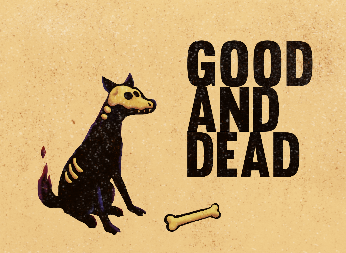 Good and Dead